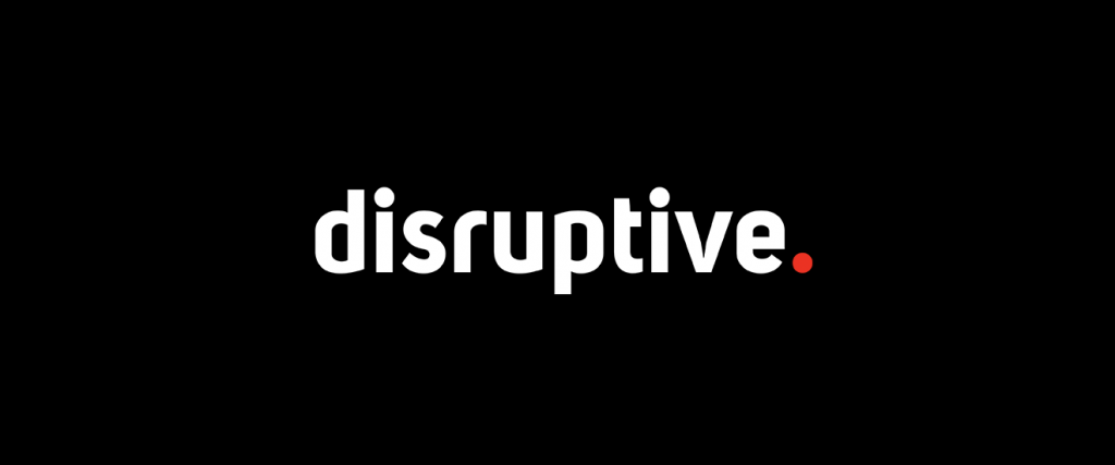 disruptive